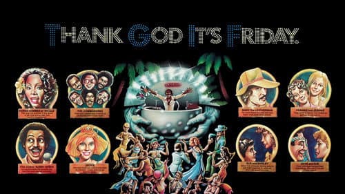 Thank God It's Friday still