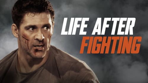 Life After Fighting still