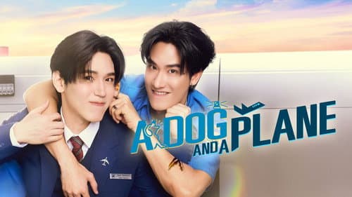 A Dog and a Plane still