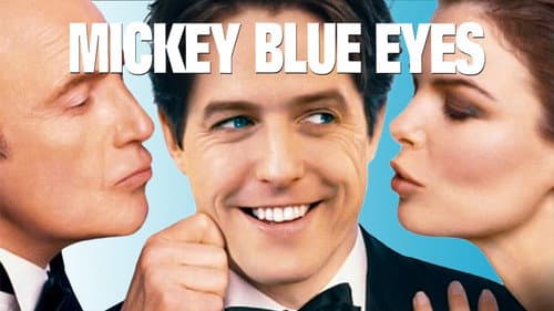 Mickey Blue Eyes still