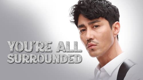 You Are All Surrounded still