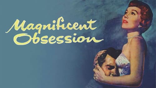 Magnificent Obsession still