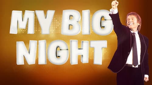 My Big Night still