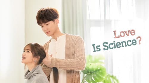 Love Is Science? still