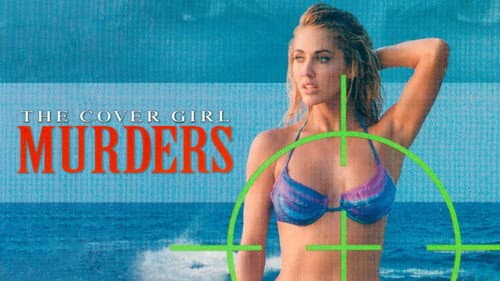 The Cover Girl Murders still