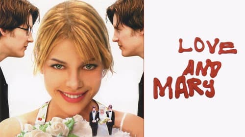 Love and Mary still