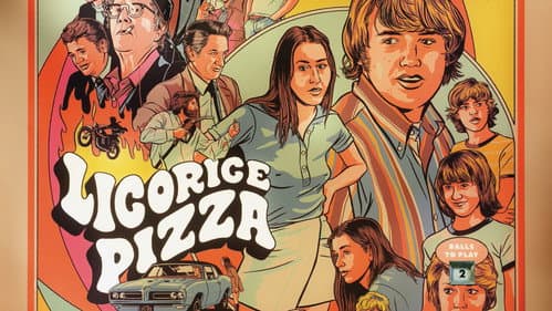 Licorice Pizza still