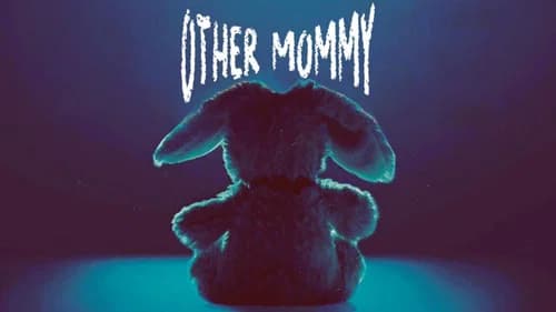Other Mommy still
