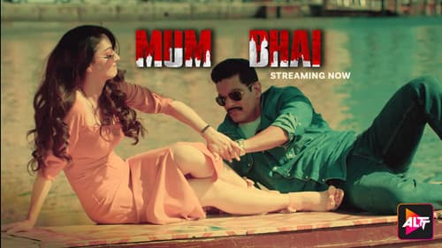 Mum Bhai still