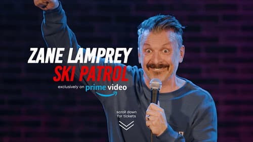 Zane Lamprey: Ski Patrol still