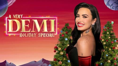 A Very Demi Holiday Special still