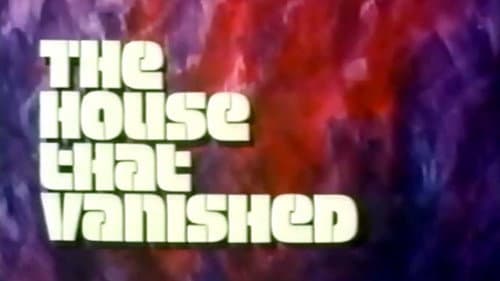 The House That Vanished still