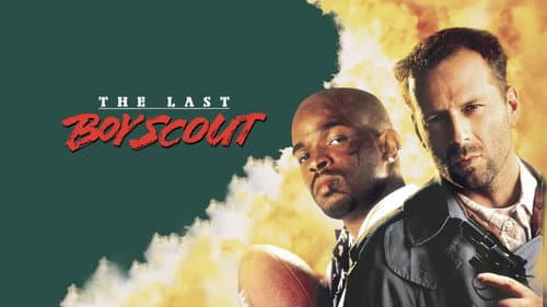 The Last Boy Scout still