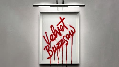 Velvet Buzzsaw still