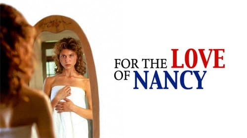 For the Love of Nancy still