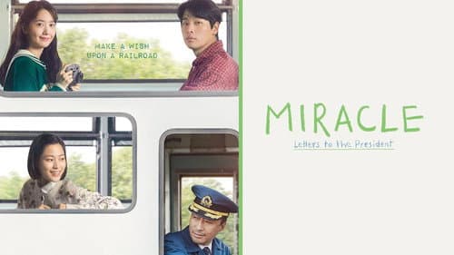 Miracle: Letters to the President still