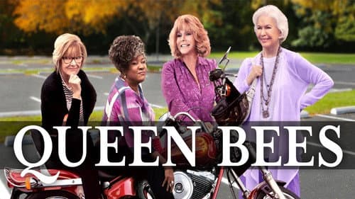 Queen Bees still