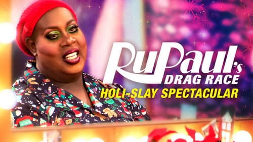 RuPaul's Drag Race Holi-Slay Spectacular still