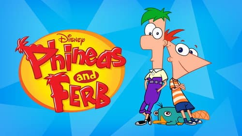 Phineas and Ferb still