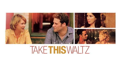 Take This Waltz still