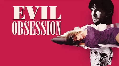 Evil Obsession still