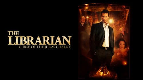 The Librarian: The Curse of the Judas Chalice still