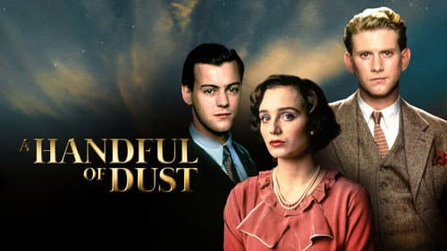 A Handful of Dust still