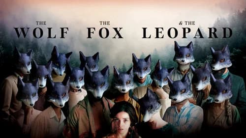 The Wolf, the Fox, and the Leopard still