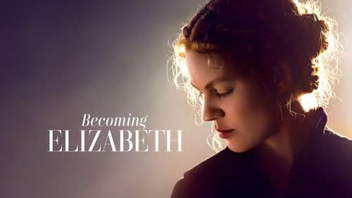 Becoming Elizabeth still