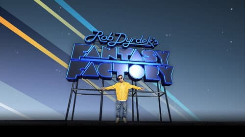 Rob Dyrdek's Fantasy Factory still