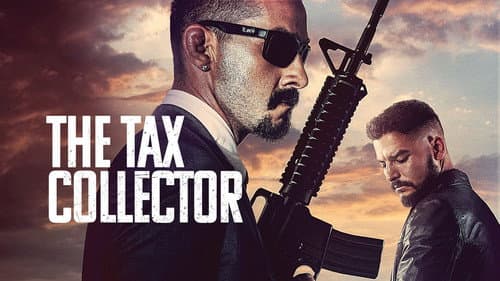 The Tax Collector still