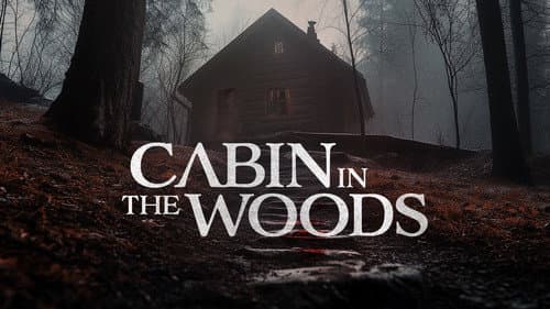 Cabin in the Woods still