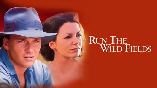 Run the Wild Fields still