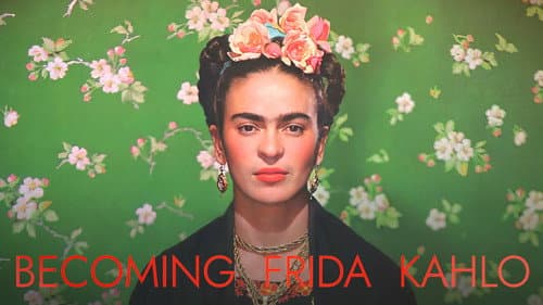 Becoming Frida Kahlo still
