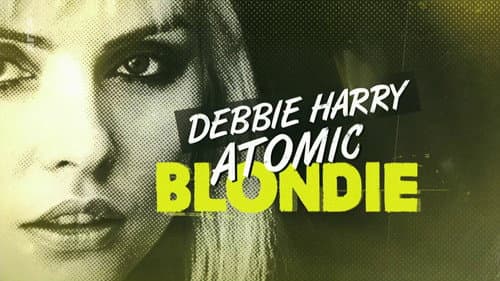 Debbie Harry: Atomic Blondie still