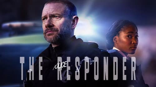 The Responder still