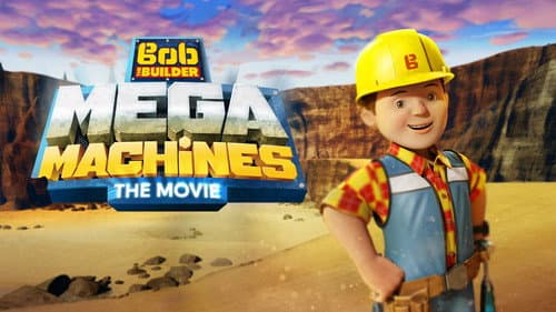 Bob the Builder: Mega Machines - The Movie still