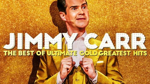 Jimmy Carr: The Best of Ultimate Gold Greatest Hits still