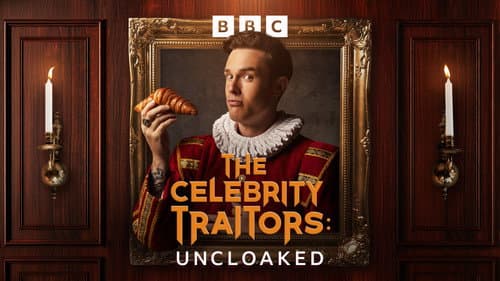 The Celebrity Traitors: Uncloaked still