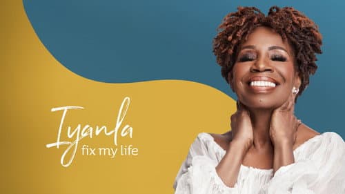 Iyanla: Fix My Life still