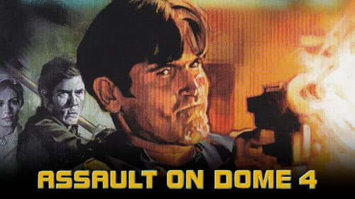 Assault on Dome 4 still
