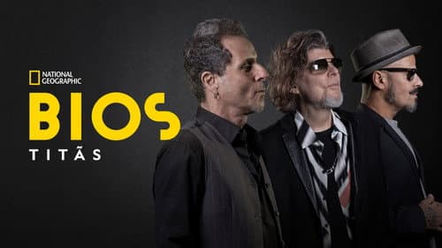 Bios: Titãs still