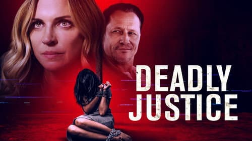 Deadly Justice still