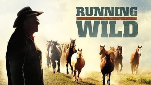 Running Wild: One Man's Quest to Save the Wild Mustang still