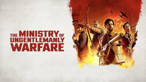 The Ministry of Ungentlemanly Warfare still