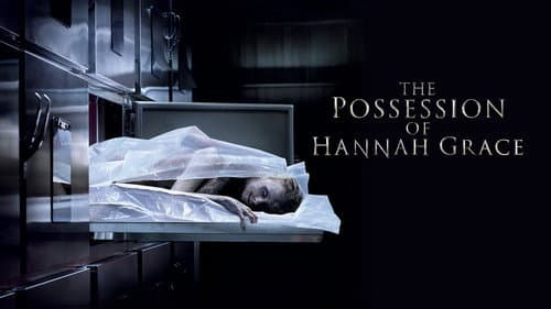 The Possession of Hannah Grace still