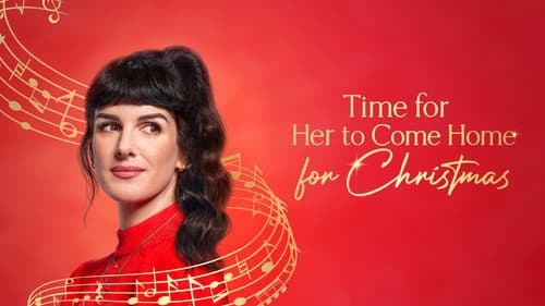 Time for Her to Come Home for Christmas still
