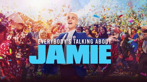 Everybody's Talking About Jamie still