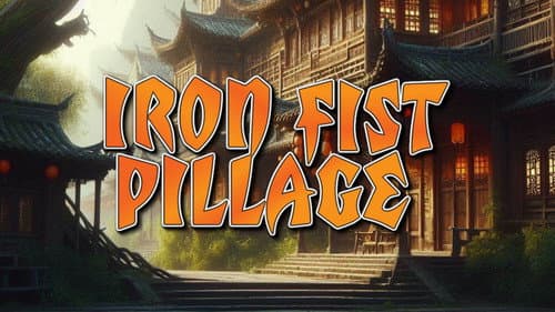 Iron Fist Pillage still