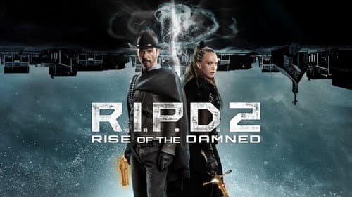 R.I.P.D. 2: Rise of the Damned still